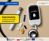 7 listopada 2025 r. zapraszamy na spotkanie informacyjne w ramach Działania 6.21 Zwiększenie dostępności usług zdrowotnych i usług opieki długoterminowej, typ 1-2 (RPZ Cukrzyca)