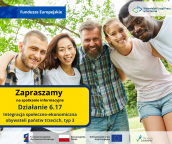 29 października 2025 r. zapraszamy na spotkanie informacyjne w ramach Działania 6.17 Integracja społeczno-ekonomiczna obywateli państw trzecich w regionie, typ 3