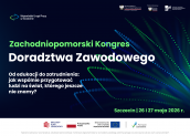 Zachodniopomorski Kongres Doradztwa Zawodowego – tworzymy sieć współpracy.