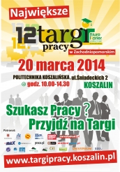 20 marca 2014 roku: Targi Pracy w Koszalinie
