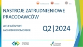Nastroje zatrudnieniowe pracodawców w województwie zachodniopomorskim w II kwartale 2024 roku