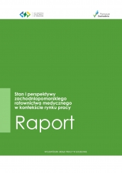 Stan i perspektywy zachodniopomorskiego ratownictwa medycznego w kontekście rynku pracy