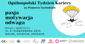 Zapraszamy na Ogólnopolski Tydzień Kariery 2024 na Pomorzu Zachodnim
