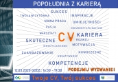 Popołudnia z Karierą! Twoje CV Twój SUKCES!