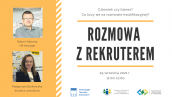 Co liczy się na rozmowie kwalifikacyjnej - Człowiek czy biznes? Zapraszamy na bezpłatny webinar!