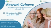 „Aktywni Cyfrowo” bezpłatne zajęcia komputerowe dla osób 60 +