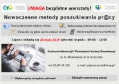 Zapraszamy na bezpłatne warsztaty: „Nowoczesne metody poszukiwania pr@cy”