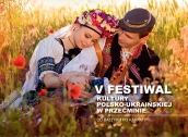 Festiwal Kultury Polsko-Ukraińskiej z udziałem doradców zawodowych z Centrum Informacji  i Planowania Kariery Zawodowej w Koszalinie