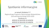 Działanie 7.7 - Spotkanie informacyjne (Szczecin)