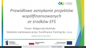 Szkolenie pn. „ Prawidłowe zamykanie projektów współfinansowanych ze środków EFS”  – zrealizowane