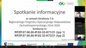 Działanie 7.6 - Informacja po spotkaniu informacyjnym online