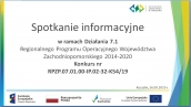 Działanie 7.1 – Informacja po spotkaniu w Koszalinie