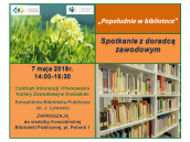 Popołudnie w bibliotece – spotkanie z doradcą zawodowym w Koszalińskiej Bibliotece Publicznej