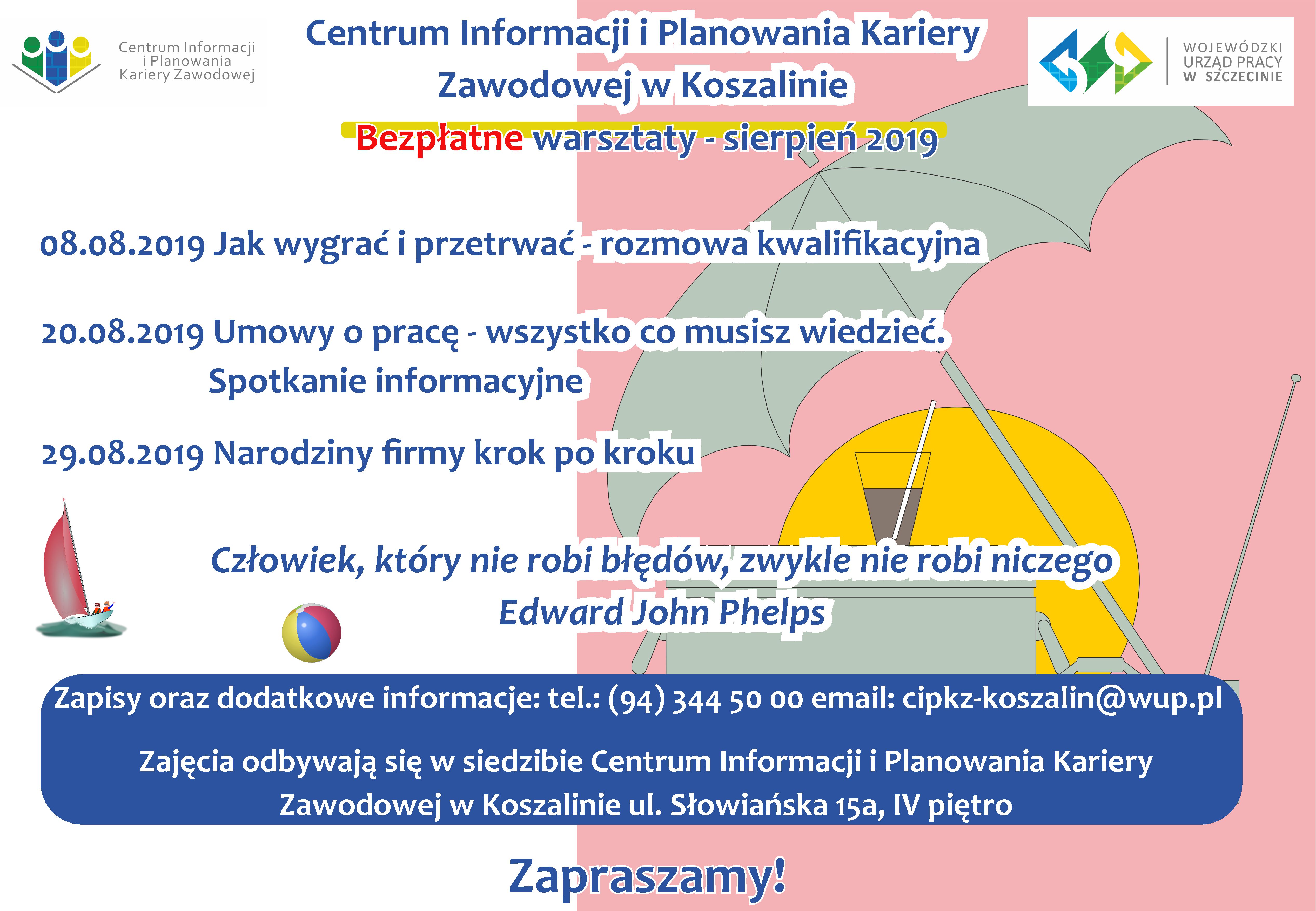 Centrum Informacji I Planowania Kariery Zawodowej Sierpień 2019 - warsztaty w Centrum Informacji i Planowania Kariery